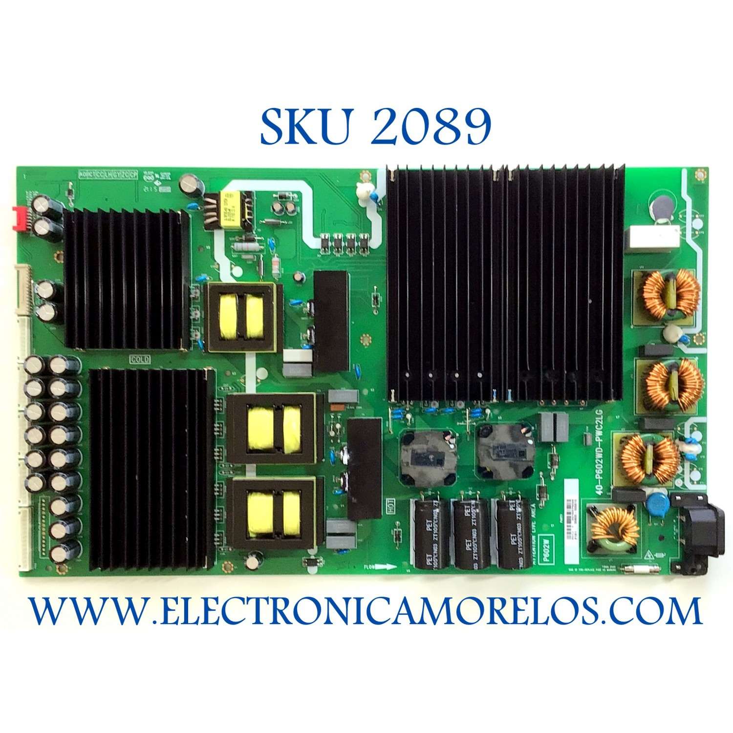 FUENTE PARA TV TCL / NUMERO DE PARTE 30805-000010 / 40-P602WD-PWC2LG / MODELO 75R648